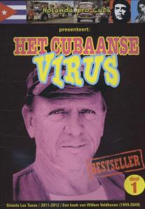 Het Cubaanse Virus, door Willem Veldhoven